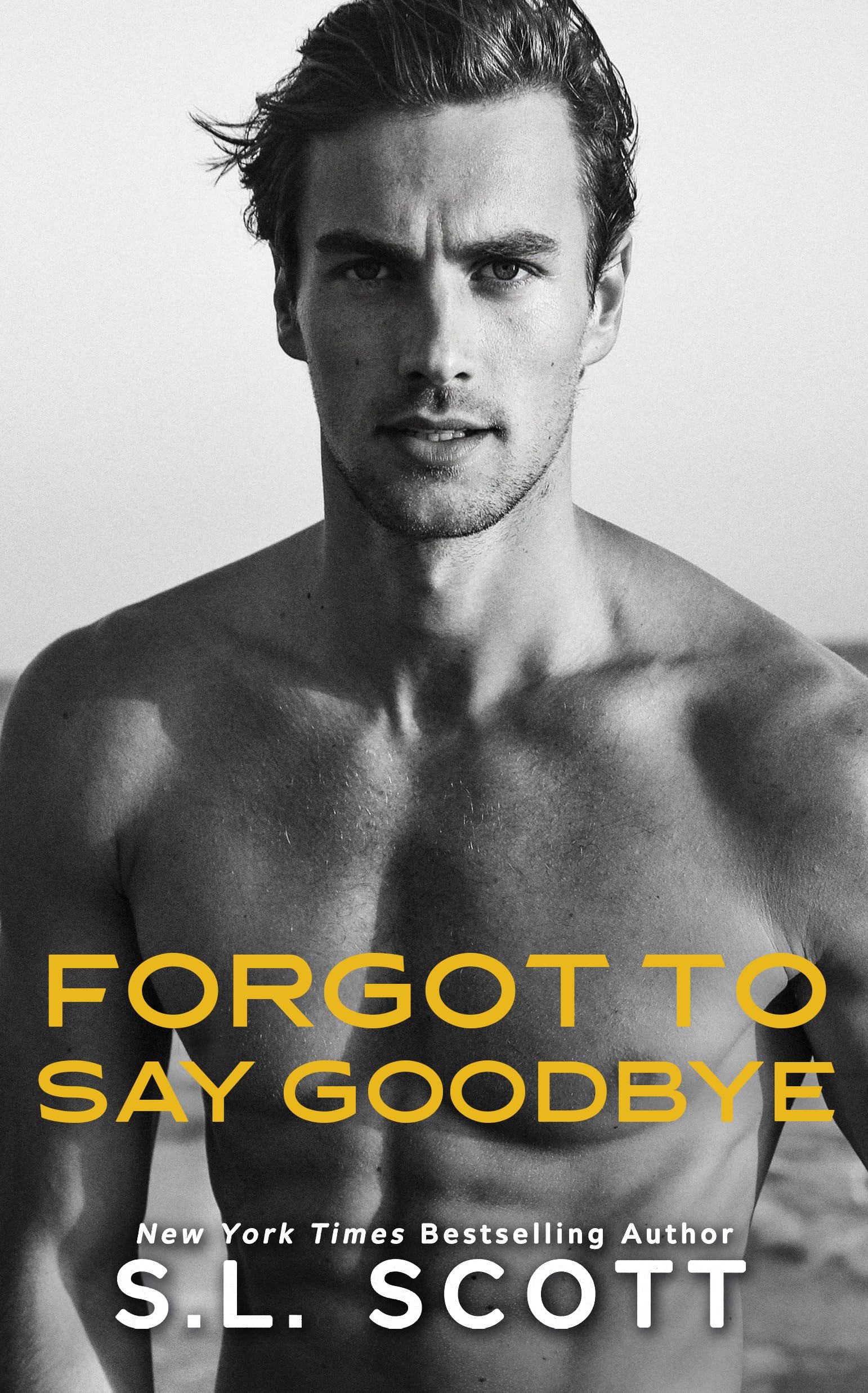 Forgot to Say Goodbye: He Falls First, Enemies to Lovers, Office Romance Cover